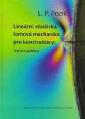 Vutium Lineární elastická lomová mechanika pro konstruktéry: Teorie a aplikace