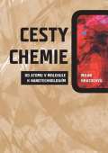 Kratochvíl Milan Cesty chemie od atomu v molekule k nanotechnologiím