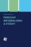 Galn Poruchy metabolismu a vivy