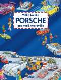 Presco Group Velk knka PORSCHE pro mal vyprave