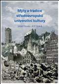 Hanuš Jiří Mýty a tradice středoevropské univerzitní kultury