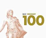 Mozart Wolfgang Amadeus 100 Best Mozart