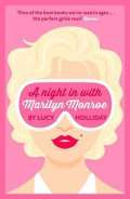 Hollidayová Lucy A Night in with Marilyn Monroe