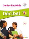 Butzbach Michele Décibel 2 A2.1 Cahier + CD