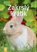 Weglerová Monika Zakrslý králík