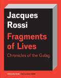 Karolinum Fragments of Lives Chronicles of the Gulag