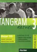 Hueber Tangram aktuell 3: Lektion 5-8: Glossar XXL Deutsch-Tschechisch