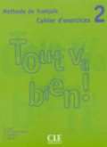 Auge Helene Tout va bien! 2 Cahier d´exercices + CD