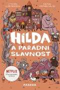 Paseka Hilda a parádní slavnost