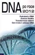 Eugenika DNA po roce 2012