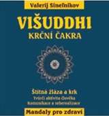 Eugenika Višuddhi - Krční čakra