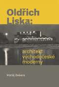 Pavel Mervart Oldich Liska: Architekt vchodoesk moderny