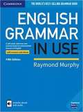 Cambridge University Press English Grammar in Use Book with Answers and Interactive eBook : A Self-study Reference and Practice