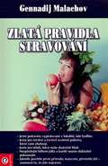 Eugenika Zlatá pravidla stravování