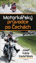 Brána Motorkářský průvodce po Čechách