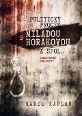 Epocha Politický proces s Miladou Horákou a spol.