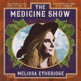 Etheridge Melissa Medicine Show