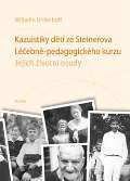 Franesa Kazuistiky dětí ze Steinerova Léčebně-pedagogického kurzu