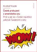 Karolinum České probuzení z amerického snu