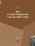 Veduta Boj o České Budějovice v letech 1618 - 1619