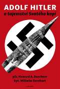 Naše vojsko Adolf Hitler a tajemství svatého kopí