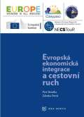Idea servis Evropská ekonomická integrace a cestovní ruch