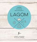 Esence Lagom - Umění životní rovnováhy