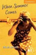 Cambridge University Press Camb Eng Readers Lvl 4: When Summer Comes