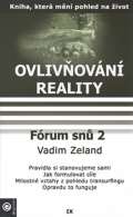 Eugenika Ovlivňování reality 9 - Fórum snů 2