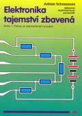 HEL Elektronika tajemství zbavená - Kniha 1:Pokusy se stejnosměrným proudem
