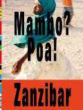 BIGGBOSS Mambo? Poa! Zanzibar