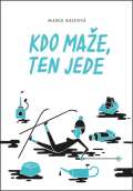 Mystery Press Kdo maže, ten jede