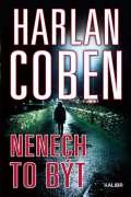 Coben Harlan Nenech to být