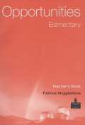 Mugglestone Patricia Opportunities: Elementary Teacher´s Book
