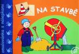 Aksjomat Omalovánka - Na Stavbě