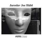 Foto Mida Jaroslav Joe Hübl
