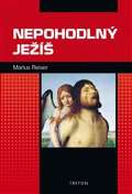 Triton Nepohodlný Ježíš