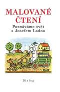 Lada Josef Malované čtení - Poznáváme svět s Josefem Ladou