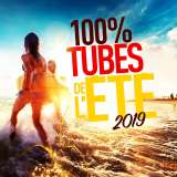 V/A 100% Tubes De L'ete 2019