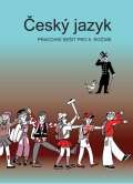 Tobiáš Český jazyk - pracovní sešit pro 6. ročník