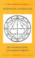 Hamaker-Zondag Karen Hodinová astrologie - Jak z horoskopu otázky vyčíst správnou odpověď