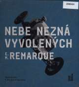 Remarque Erich Maria Nebe nezn vyvolench - CDmp3 (te David Novotn)