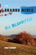 Sursum Branou nebes ku blankytu