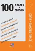 Poradce 100 otzek a odpovd - GDPR a zkonk prce