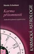 Eugenika Karmická astrologie 4.-Karma přítomnosti
