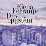Ferrante Elena Dny oputn (MP3-CD)