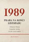 Jitka estkov 1989 - Praha na konci listopadu
