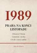 Jitka Šestáková 1989 - Praha na konci listopadu