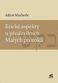 Krystal OP Etické aspekty u předexilních Malých proroků
