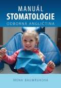Baumruková Irena Manuál stomatologie - Odborná angličtina